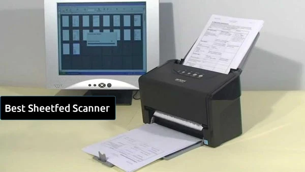 Best Sheetfed Scanner
